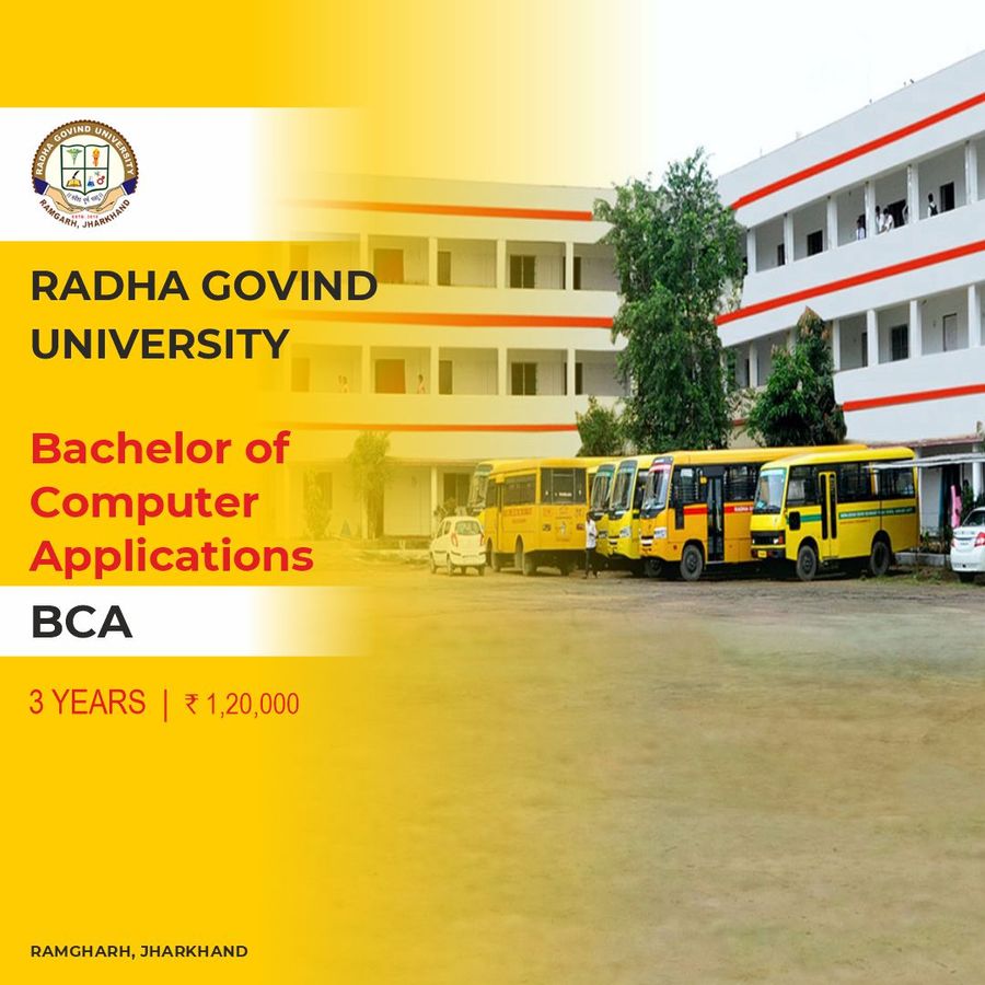Bachelor of Computer Applications  at Radha Govind University, Jharkhand - Other